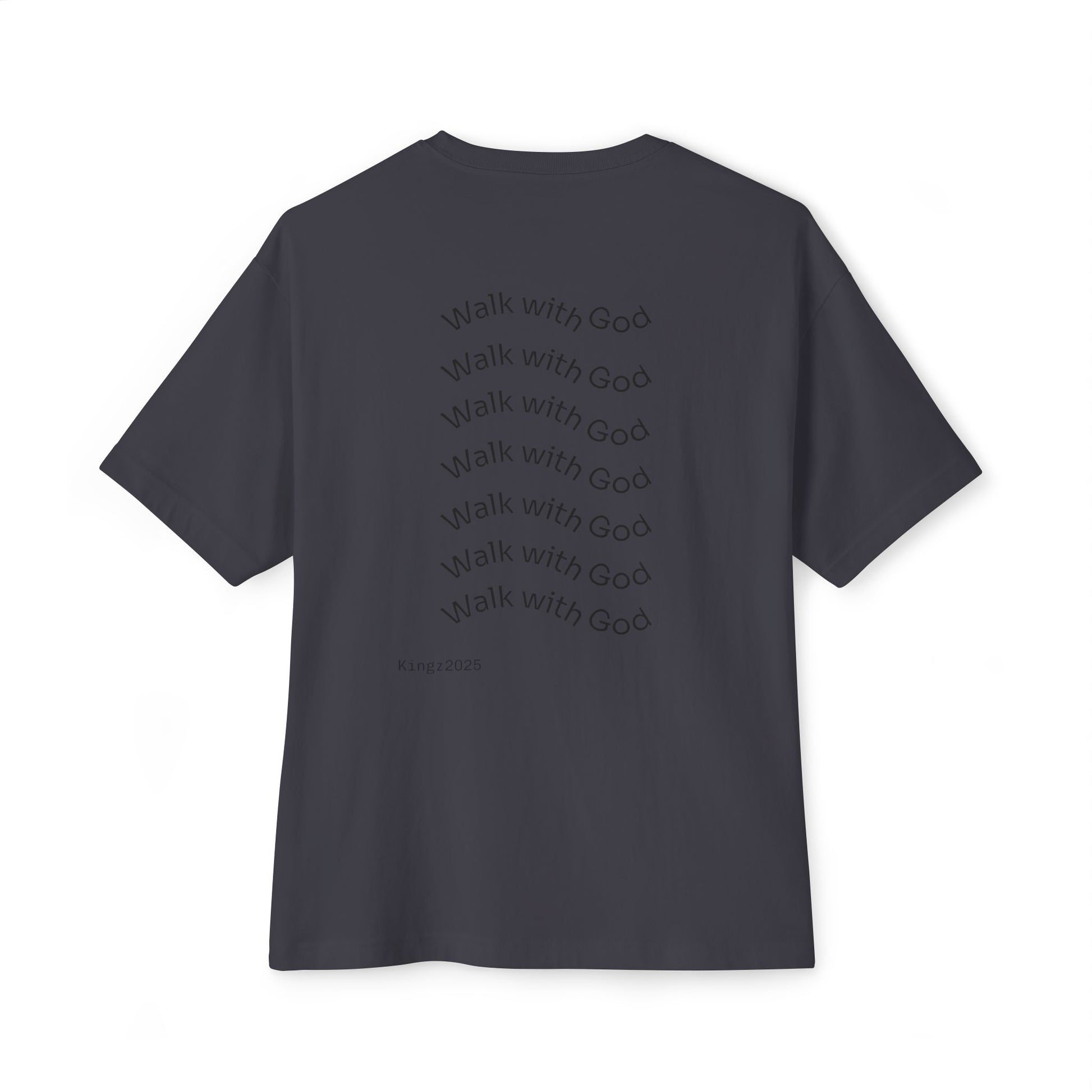 Kingz Walk With God T-Shirt