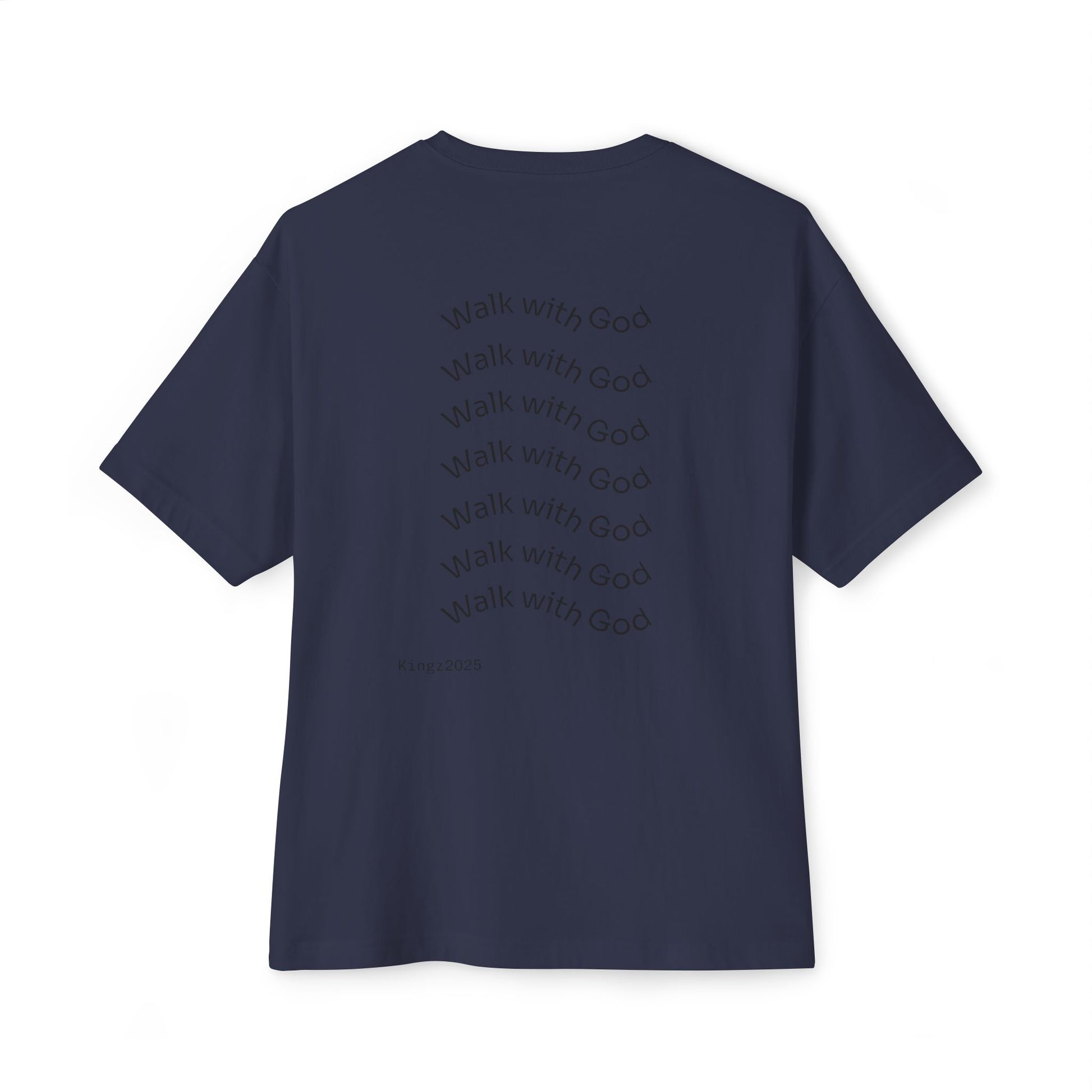 Kingz Walk With God T-Shirt