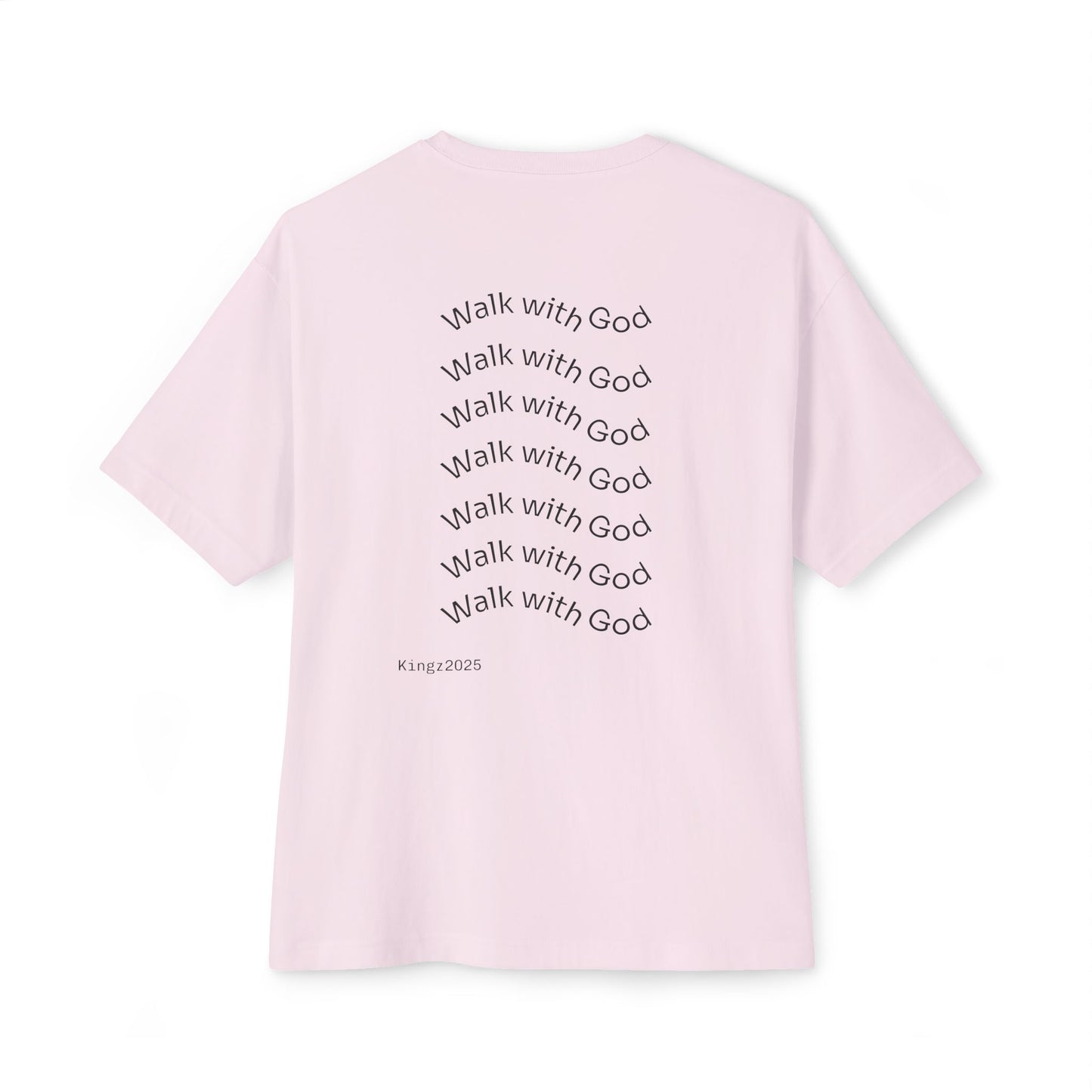 Kingz Walk With God T-Shirt