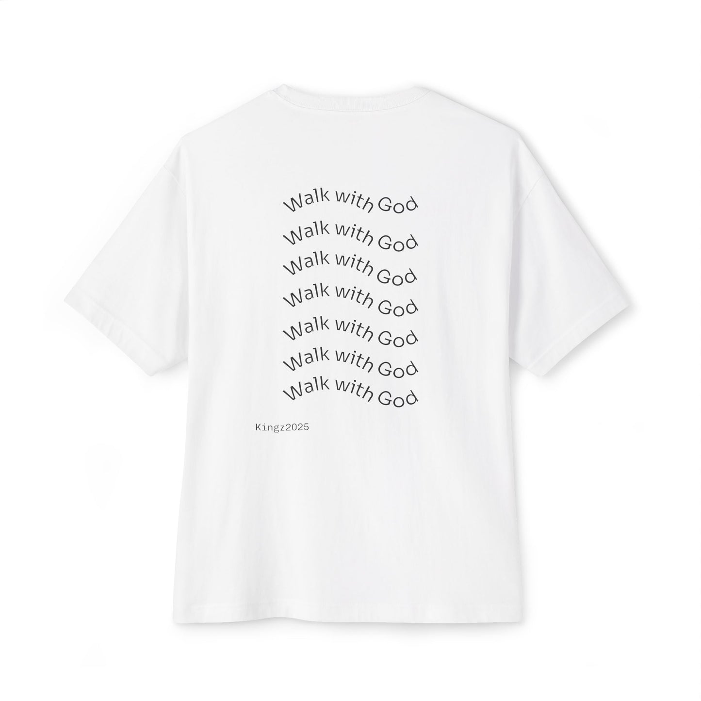 Kingz Walk With God T-Shirt